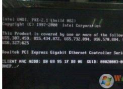 win7系统无法开机提示CLIENT MAC ADDR怎么办？