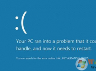 win10系统蓝屏提示HAL_INITIALIZATION_FAILED错误的原因和解决办法