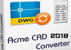 CAD图纸版本转换工具|AcmeCADConverter v8.9.8 汉化破解版