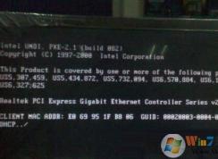 电脑开机出现client mac addr很久才进系统完美解决方法