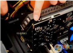 显卡怎么安装？台式机显卡安装和驱动安装教程