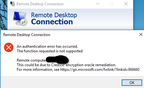 win10 1803 远程桌面出错：Credssp encryption oracle remeediation 怎么办？