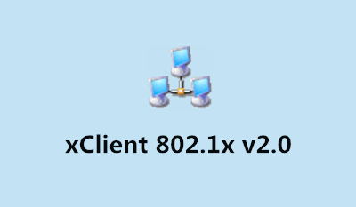 xclient下载_xClient 802.1x 客户端v2.0绿色版