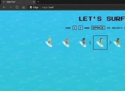 微软新Edge浏览器彩蛋SURF的游戏开启方法