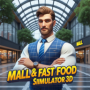 购物中心模拟器(Mall and Fast Food Simulator 3D)中文版